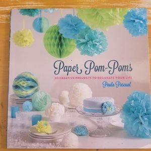 Paper Pom-Poms: 20 Creative Projects